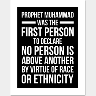 PROPHET MUHAMMAD WAS THE FIRST PERSON Posters and Art